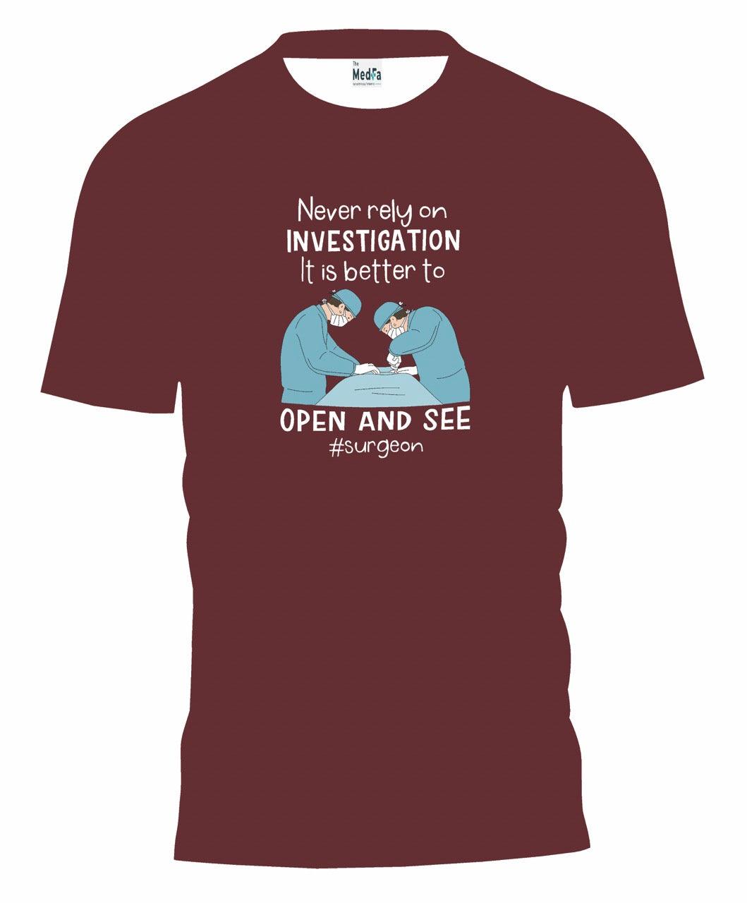 Never Rely On Investigation- Mens T-Shirt - TheMedfa