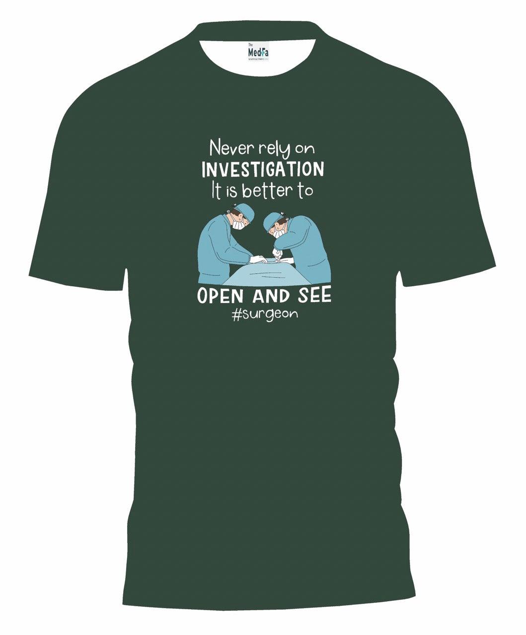 Never Rely On Investigation- Mens T-Shirt - TheMedfa