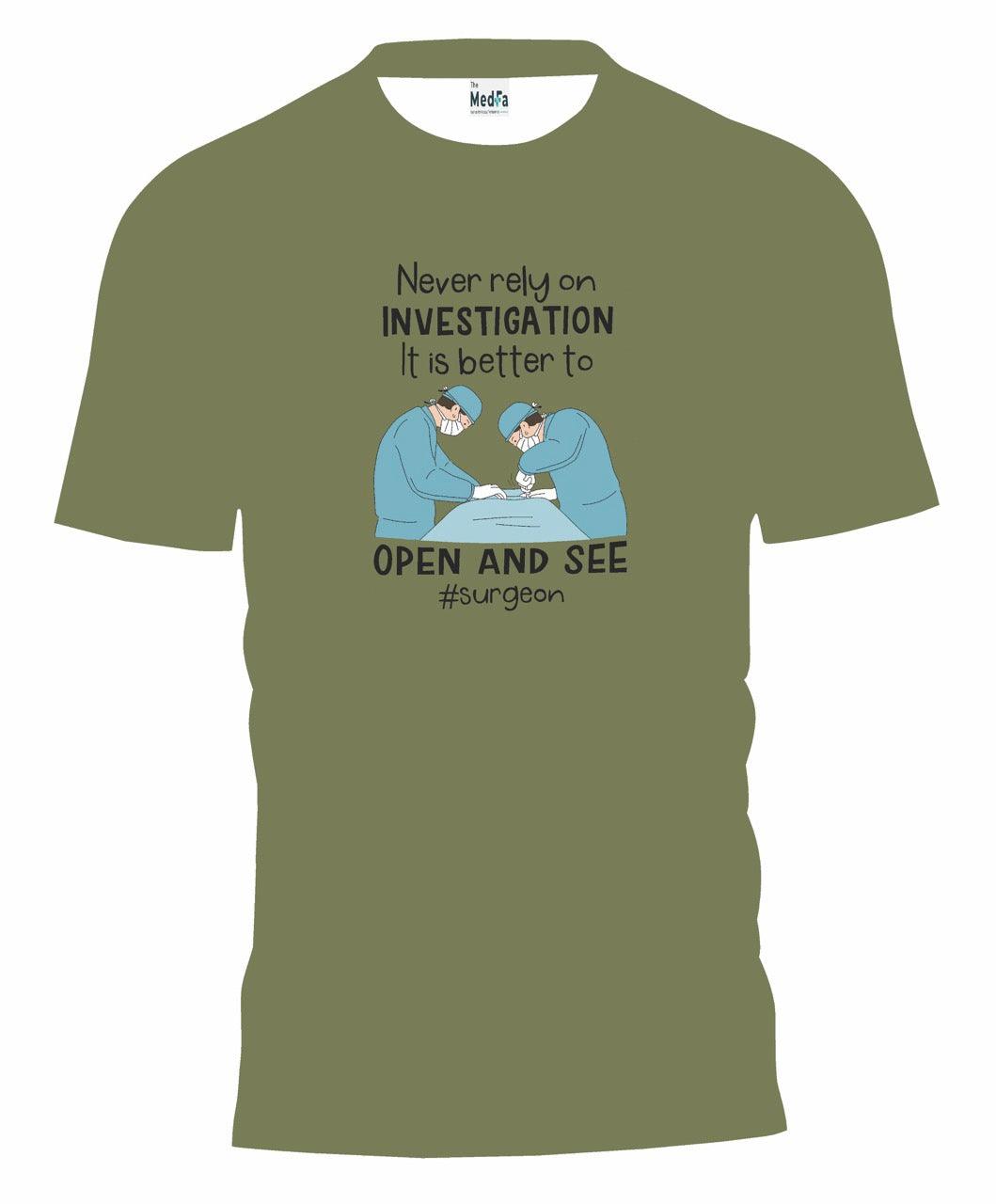 Never Rely On Investigation- Mens T-Shirt - TheMedfa