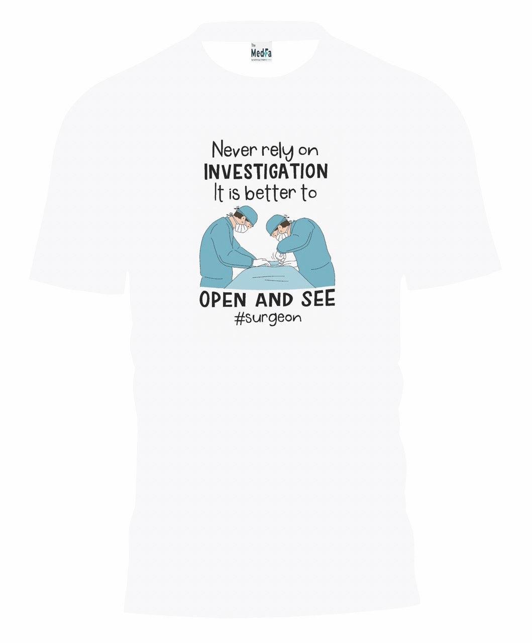 Never Rely On Investigation- Mens T-Shirt - TheMedfa