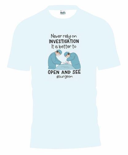 Never Rely On Investigation- Womens T-Shirt - TheMedfa